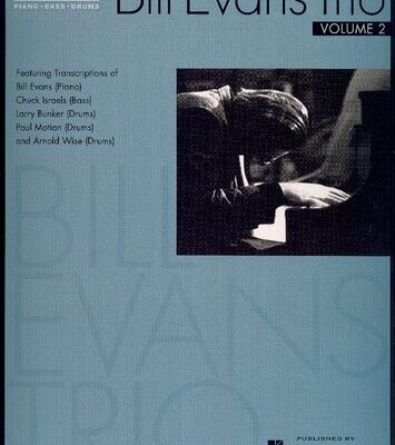 خرید و دانلود نسخه کامل کتاب The Bill Evans Trio – Volume 2 (1962-1965) Featuring Transcriptions of Bill Evans (piano), Scott LaFaro (Bass) and Paul Motian (Drums) (Artist Transcriptions)