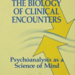 خرید و دانلود نسخه کامل کتاب The Biology of Clinical Encounters: Psychoanalysis as a Science of Mind