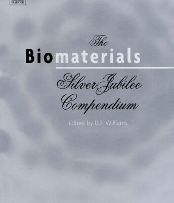 خرید و دانلود نسخه کامل کتاب The Biomaterials: Silver Jubilee Compendium