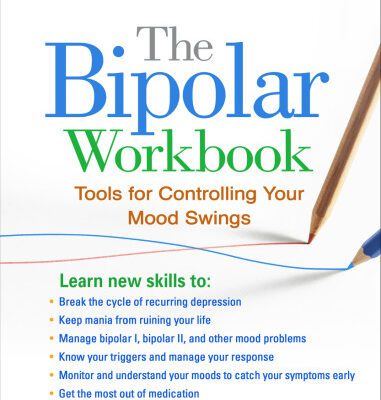 خرید و دانلود نسخه کامل کتاب The Bipolar Workbook, Second Edition: Tools for Controlling Your Mood Swings