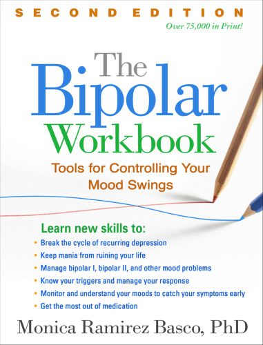 خرید و دانلود نسخه کامل کتاب The Bipolar Workbook, Second Edition: Tools for Controlling Your Mood Swings_68cdd40a81471.jpeg خرید و دانلود نسخه کامل کتاب The Bipolar Workbook, Second Edition: Tools for Controlling Your Mood Swings