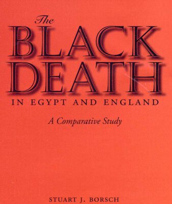 خرید و دانلود نسخه کامل کتاب The Black Death in Egypt and England: A Comparative Study