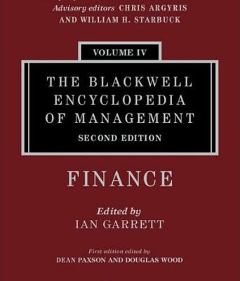 خرید و دانلود نسخه کامل کتاب The Blackwell Encyclopedia of Management, Finance (Blackwell Encyclopaedia of Management) (Volume 4)