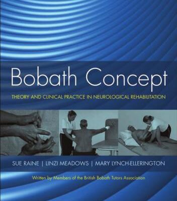 خرید و دانلود نسخه کامل کتاب The Bobath Concept: Theory and clinical practice in neurological rehabilitation
