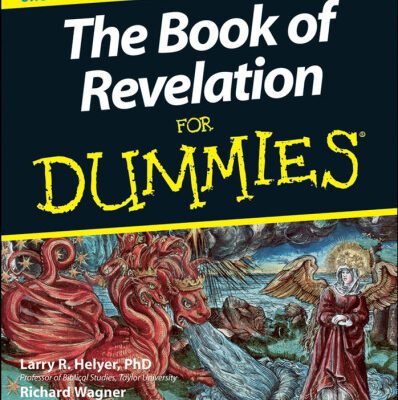خرید و دانلود نسخه کامل کتاب The Book of Revelation For Dummies (For Dummies (Religion & Spirituality))