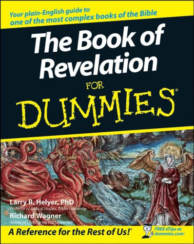 خرید و دانلود نسخه کامل کتاب The Book of Revelation For Dummies (For Dummies (Religion & Spirituality))_68d071cf5d9b9.jpeg خرید و دانلود نسخه کامل کتاب The Book of Revelation For Dummies (For Dummies (Religion & Spirituality))