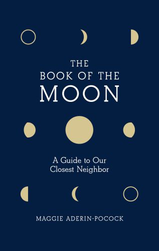 خرید و دانلود نسخه کامل کتاب The Book of the Moon: A Guide to Our Closest Neighbor_68bc7531a9475.jpeg خرید و دانلود نسخه کامل کتاب The Book of the Moon: A Guide to Our Closest Neighbor