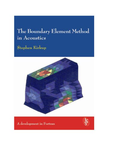 خرید و دانلود نسخه کامل کتاب The boundary element method in acoustics_68bd3107ccffd.jpeg خرید و دانلود نسخه کامل کتاب The boundary element method in acoustics