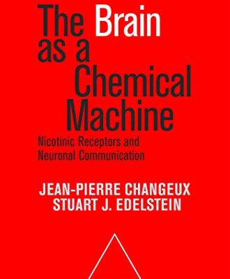 خرید و دانلود نسخه کامل کتاب The Brain as a Chemical Machine: Nicotinic receptors and neuronal communication- + pdf
