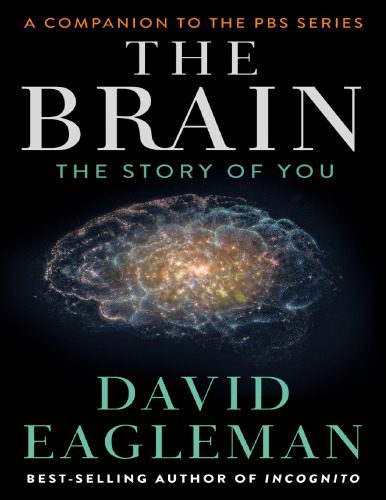 خرید و دانلود نسخه کامل کتاب The Brain: The Story of You_68c6edc017e5c.jpeg خرید و دانلود نسخه کامل کتاب The Brain: The Story of You