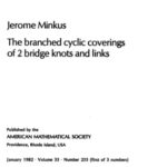 خرید و دانلود نسخه کامل کتاب The Branched Cyclic Covering of 2 Bridge Knots and Links (Memoirs of the American Mathematical Society)