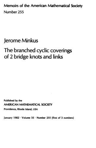 خرید و دانلود نسخه کامل کتاب The Branched Cyclic Covering of 2 Bridge Knots and Links (Memoirs of the American Mathematical Society)_68b4bc2d82da1.jpeg خرید و دانلود نسخه کامل کتاب The Branched Cyclic Covering of 2 Bridge Knots and Links (Memoirs of the American Mathematical Society)