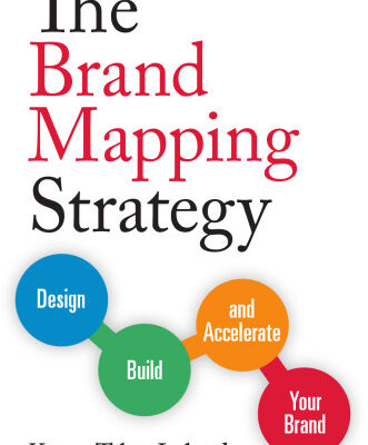 خرید و دانلود نسخه کامل کتاب The Brand Mapping Strategy: Design, Build, and Accelerate Your Brand