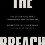خرید و دانلود نسخه کامل کتاب The Breach the Untold story into Investigation of January 6