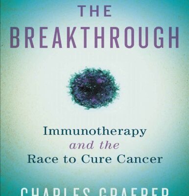 خرید و دانلود نسخه کامل کتاب The Breakthrough: Immunotherapy and the Race to Cure Cancer