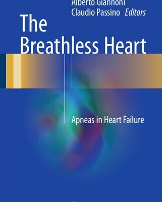 خرید و دانلود نسخه کامل کتاب The Breathless Heart: Apneas in Heart Failure