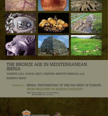 خرید و دانلود نسخه کامل کتاب The Bronze Age in Mediterranean Iberia