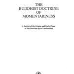 خرید و دانلود نسخه کامل کتاب The Buddhist doctrine of momentariness: A survey of the origins and early phase of this doctrine up to Vasubandhu (Alt- und neu-indische Studien)
