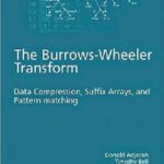 خرید و دانلود نسخه کامل کتاب The Burrows-Wheeler Transform: Data Compression, Suffix Arrays, and Pattern Matching