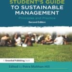 خرید و دانلود نسخه کامل کتاب The Business Student’s Guide to Sustainable Management: Principles and Practice