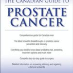 خرید و دانلود نسخه کامل کتاب The Canadian Guide to Prostate Cancer