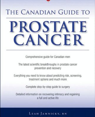خرید و دانلود نسخه کامل کتاب The Canadian Guide to Prostate Cancer
