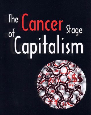 خرید و دانلود نسخه کامل کتاب The Cancer Stage of Capitalism