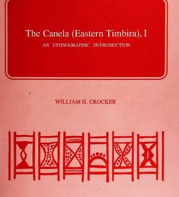 خرید و دانلود نسخه کامل کتاب The Canela (Eastern Timbira), I: An Ethnographic Introduction (Smithsonian Contributions To Anthropology, No. 33)