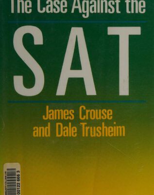 خرید و دانلود نسخه کامل کتاب The Case against the S.A.T.