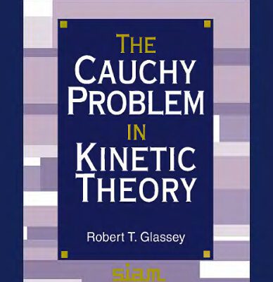 خرید و دانلود نسخه کامل کتاب The Cauchy problem in kinetic theory