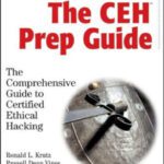خرید و دانلود نسخه کامل کتاب The CEH Prep Guide: The Comprehensive Guide to Certified Ethical Hacking