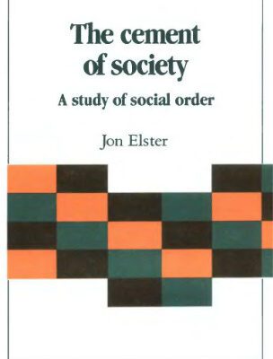 خرید و دانلود نسخه کامل کتاب The Cement of Society: A Study of Social Order (Studies in Rationality and Social Change)
