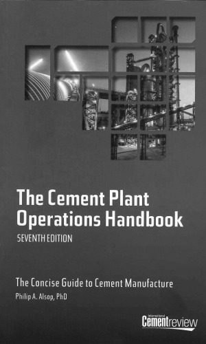 خرید و دانلود نسخه کامل کتاب The Cement Plant Operations Handbook_68d2bcc158143.jpeg خرید و دانلود نسخه کامل کتاب The Cement Plant Operations Handbook