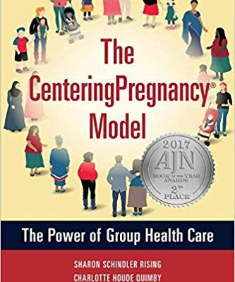 خرید و دانلود نسخه کامل کتاب The CenteringPregnancy Model: The Power of Group Health Care