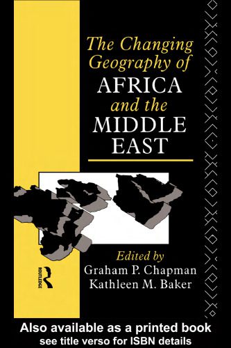 خرید و دانلود نسخه کامل کتاب The Changing Geography of Africa and the Middle East_68c069cc25611.jpeg خرید و دانلود نسخه کامل کتاب The Changing Geography of Africa and the Middle East
