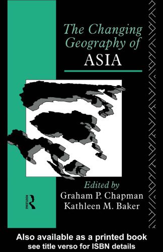 خرید و دانلود نسخه کامل کتاب The Changing Geography of Asia_68d44cc2ed61a.jpeg خرید و دانلود نسخه کامل کتاب The Changing Geography of Asia