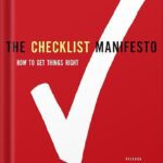 خرید و دانلود نسخه کامل کتاب The Checklist Manifesto How to Get Things Right by Atul Gawande