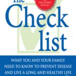 خرید و دانلود نسخه کامل کتاب The Checklist: What You and Your Family Need to Know to Prevent Disease and Live a Long and Healthy Life