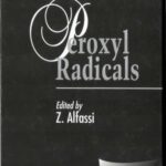 خرید و دانلود نسخه کامل کتاب The Chemistry of Free Radicals Series – Peroxyl Radicals