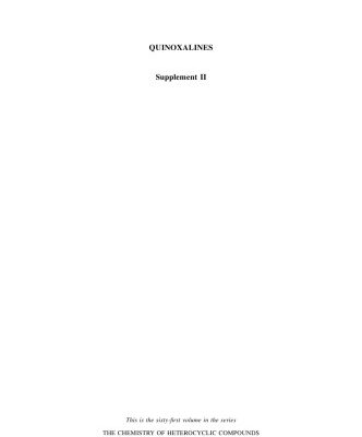 خرید و دانلود نسخه کامل کتاب The Chemistry of Heterocyclic Compounds, Quinoxalines: Supplement II