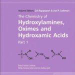 خرید و دانلود نسخه کامل کتاب The Chemistry of Hydroxylamines, Oximes and Hydroxamic Acids (Chemistry of Functional Groups)