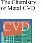 خرید و دانلود نسخه کامل کتاب The Chemistry of Metal CVD