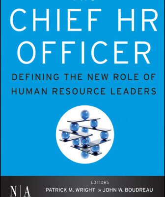 خرید و دانلود نسخه کامل کتاب The Chief HR Officer: Defining the New Role of Human Resource Leaders