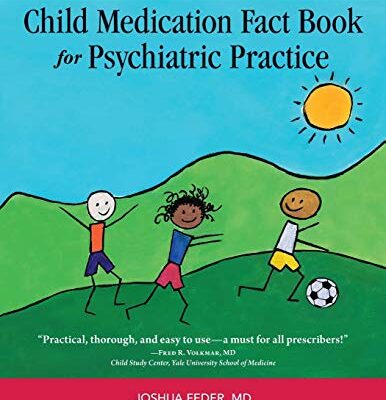 خرید و دانلود نسخه کامل کتاب The Child Medication Fact Book for Psychiatric Practice