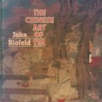 خرید و دانلود نسخه کامل کتاب The Chinese Art of Tea