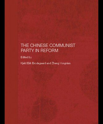 خرید و دانلود نسخه کامل کتاب The Chinese Communist Party in Reform