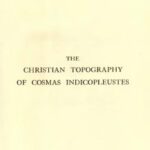 خرید و دانلود نسخه کامل کتاب The Christian topography of Cosmas Indicopleustes