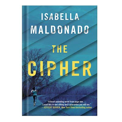 خرید و دانلود نسخه کامل کتاب The Cipher (Nina Guerrera) by Isabella Maldonado