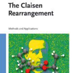 خرید و دانلود نسخه کامل کتاب The Claisen Rearrangement: Methods and Applications