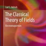 خرید و دانلود نسخه کامل کتاب The Classical Theory of Fields: Electromagnetism